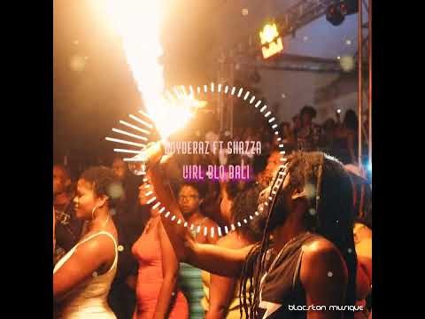 Girl Blo Bali - Boyderaz ft Shazza (FlickZone) MorGz 2023