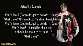 Fat Joe - What&#39;s Luv? ft. Ja Rule &amp; Ashanti (Lyrics)
