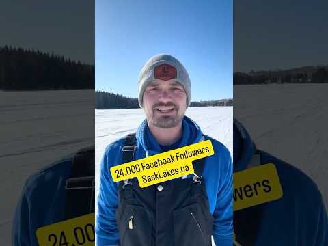 SaskLakes.ca FB page just hit 24,000 followers!