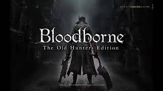 bloodborne 考察雑談配信その1