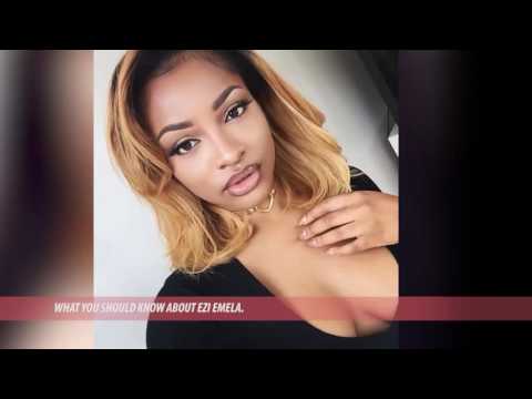 All you need to know about the rising starlet, Ezi Emela