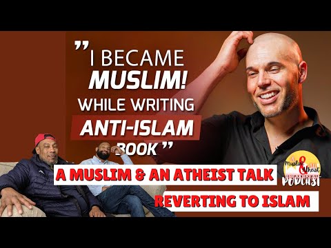 A Muslim Dad & Atheist Son Reacts To: While Writing Anti-Islam Book He Became Muslim!