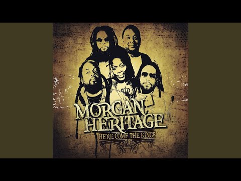 Here Come The Kings - Morgan Heritage