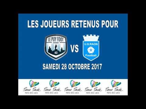 LES JOUEURS RETENUS POUR LE PUY FOOT 43 AUVERGNE - U.S.RAON