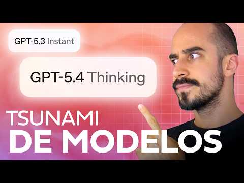¿GPT 5.3 y 5.4 en la misma SEMANA? ¿QUÉ ESTÁ PASANDO?