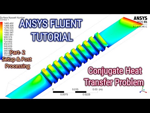 ANSYS Fluent Tutorial | Conjugate Heat Transfer in a Rectangular Channel with Protrusions | Part 2/2