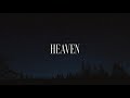 Calum Scott Heaven Lyric Video