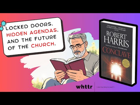 Conclave by Robert Harris [BOOK DISCUSSION & SUMMARY]