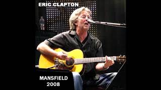 Download lagu Eric Clapton - Live In Mansfield (CD1) - Bootleg Album, 2008 mp3