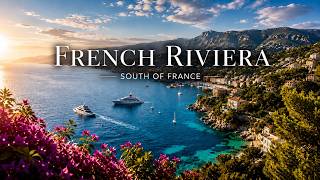 French Riviera 🇫🇷 | The Most Beautiful Coast in Europe