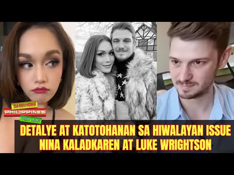 Detalye at katotohanan sa hiwalayan issue ni Kaladkaren at Luke Wrightson