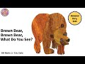 Brown Bear, Brown Bear, What Do You See? | Fan's Animated Book |