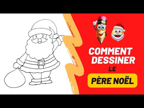 Dessin de Noël | Comment dessiner le Père Noël | Dessin Père Noël | Vidéo Père Noël | Joyeux Noël