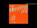 The Soviettes - Love Song