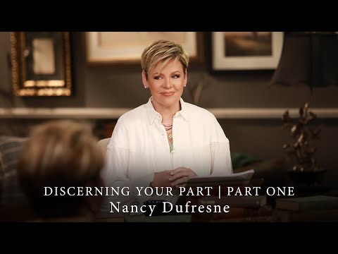 126 | Discerning Your Part, Part 1