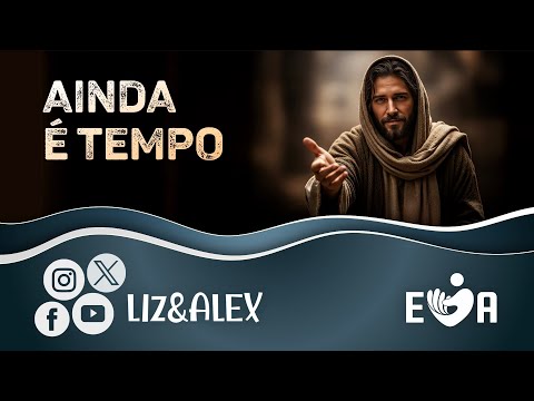 AINDA É TEMPO ⏰ GOIÂNIA (GO) 🎶 #EVA1366💕 Elizabete Lacerda e Alex 🎵Liz&Alex ✨