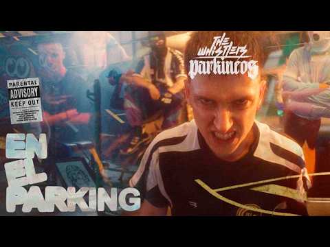 EN EL PARKING - The Whistlers & Parkineos [VIDEOCLIP OFICIAL]