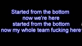 Drake - Started From The Bottom( LYRICS )