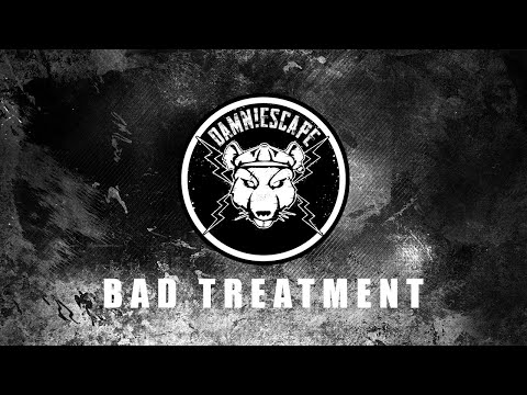 damn!escape - Bad Treatment (Official Lyric Video)
