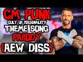 CM Punk Cult Of Personality WWE Theme Song PARODY/REMIX (AEW DISS)