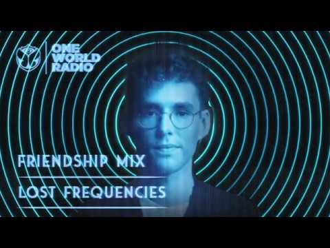 One World Radio - Friendship Mix - Lost Frequencies