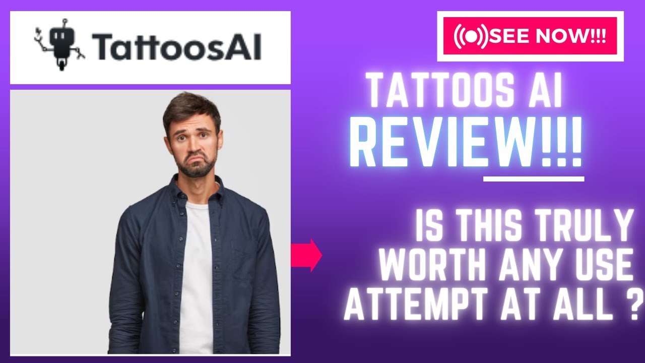 TattoosAI Review-Is This TRULY Worth Any Use Attempt At ALL? See (Check Before use)