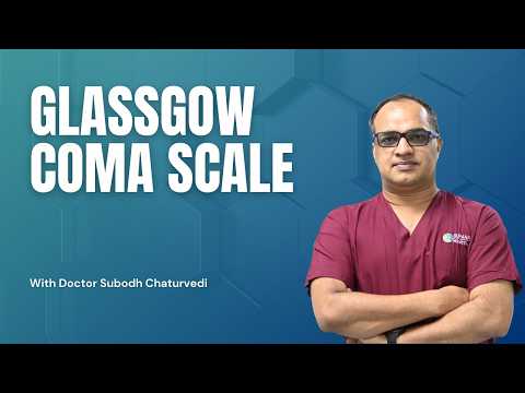 Glasgow Coma Scale (GCS) - Simplified