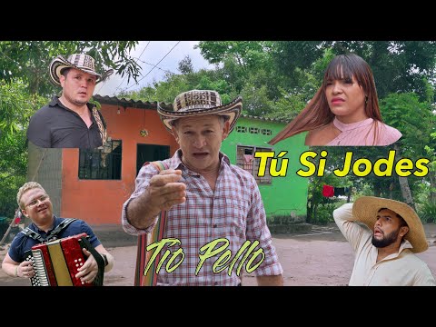 Tú Si Jodes - Tío Pello (Videoclip Oficial)