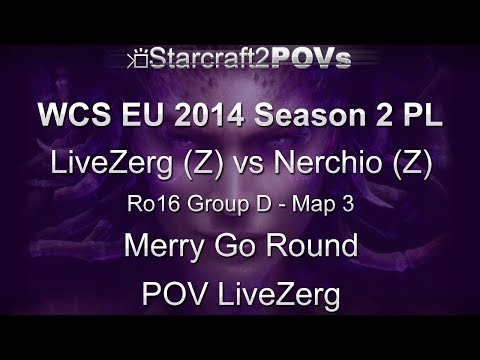 SC2 HotS - WCS EU 2014 S2 PL - LiveZerg vs Nerchio - Ro16 Group D - Map 3 - Merry Go - LiveZerg