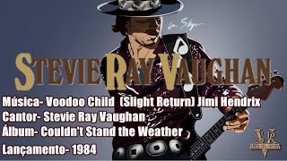 Stevie Ray Vaughan and Double Trouble - Voodoo Child (Slight Return) [Legendado BR]