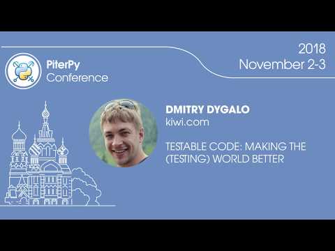 [ENG] Dmitry Dygalo: "Testable code: making the (testing) world better" / #PiterPy