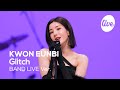 [4K] KWON EUNBI - “Glitch” Band LIVE Concert [it's Live] K-POP live music show