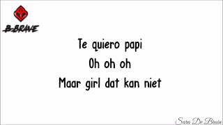 B Brave - Verleiden Lyrics