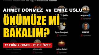 Ahmet Dönmez – Emre Uslu Aynı Odada: 15 Temmuz'un Üzerine mi Gidelim, Önümüze mi