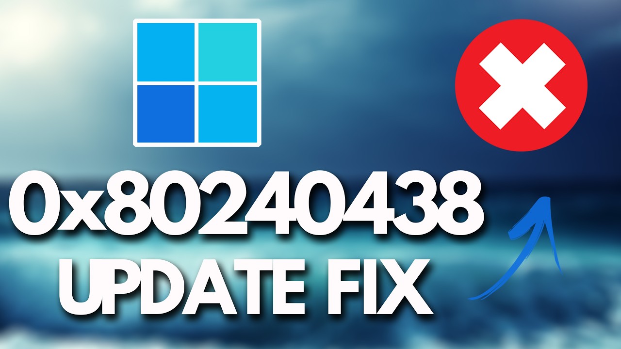 Windows 11 Update Error 0x80240438 FIX