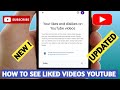NEW! UPDATED How To See Liked Videos On YouTube 2023