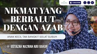 Download lagu Anak2 Tak Bangkit Solat Subuh, Ketahuilah Ada Nikmat Yang Datang Berbalut Azab | Ustazah Nazirah mp3