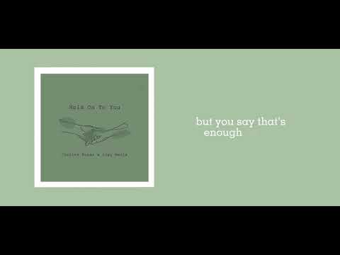 Hold On To You - Justice Posas