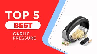 The 5 Best Garlic Pressure to Buy in 2025 | Reviews | Best G