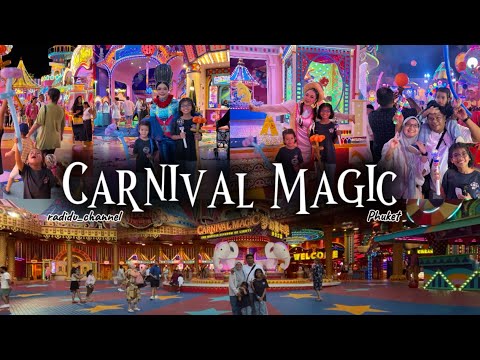 Thumbnail for Carnival Magic Land 🪄✨#carnivalmagic #phuket #schoolholiday 
