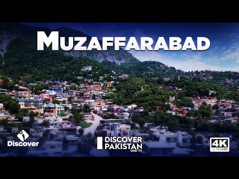 Exclusive Documentary on Muzaffarabad City | Discover Pakistan TV