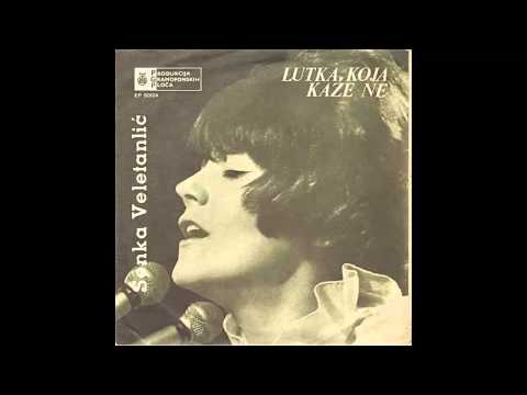 Senka Veletanlic - Lutka koja kaze ne - (Audio 1967) HD