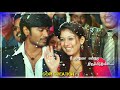 Oru Nalaikul Yaradi Nee Mohini Whatsapp Status