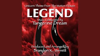 &quot;The Unicorn Theme&quot; from the Motion Picture &quot;Legend&quot;
