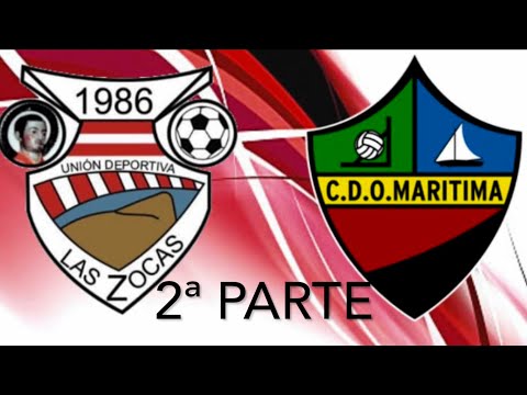 2/2 ⚽️UD. Las Zocas vs CD. O. Marítima, Juvenil División de Honor (2ª parte) 12-03-22