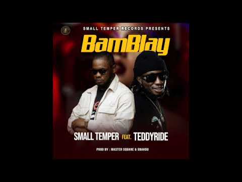Small Temper x Teddy Ride- BamBlay