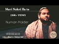Meri Zindagi Ha Tu (Slowed) | New Lyrics | Numan Haider