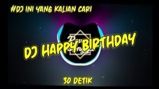 Download lagu DJ HAPPY BIRTHDAY 30 DETIK || mp3 Download lagu DJ HAPPY BIRTHDAY 30 DETIK || mp3