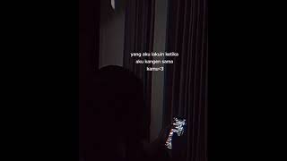 Download lagu story wa kangen sama seseorang mp3