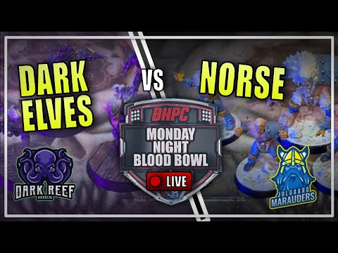 🔴 DARK ELVES vs NORSE - SEVENS SUPER SERIES! LIVE Blood Bowl - Monday Night Blood Bowl!